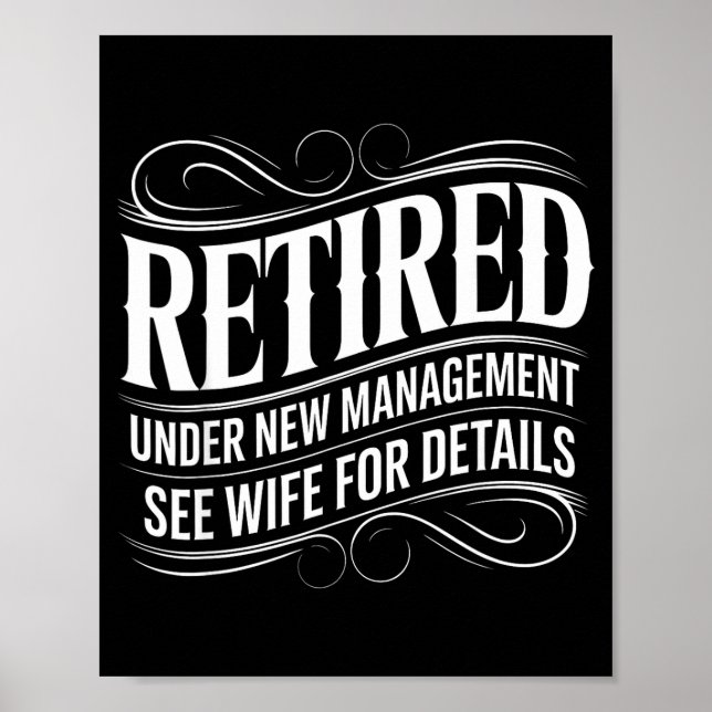 Affiche Retired Under New Management See Wife Funny Retire (Devant)