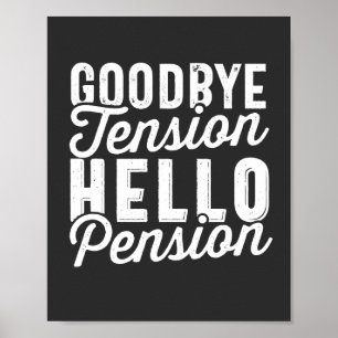 Affiche Retirement Venin, Goodbye Tension Hello Pension