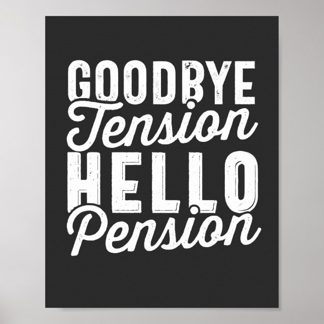 Affiche Retirement Venin, Goodbye Tension Hello Pension (Devant)