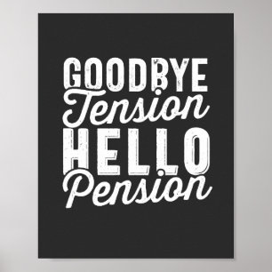 Affiche Retirement Venin, Goodbye Tension Hello Pension