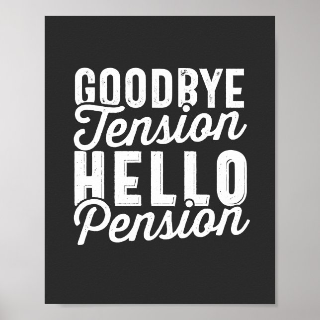 Affiche Retirement Venin, Goodbye Tension Hello Pension (Devant)