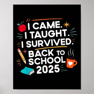 Affiche Retour à l'école 2025 Je suis venu J'ai enseigné J