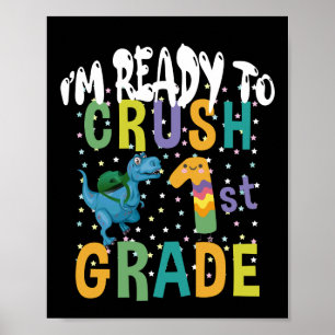 Affiche Retour à l'école Je suis prêt à écraser 1ère année