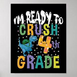 Affiche Retour à l'école Je suis prêt à écraser 4e année D