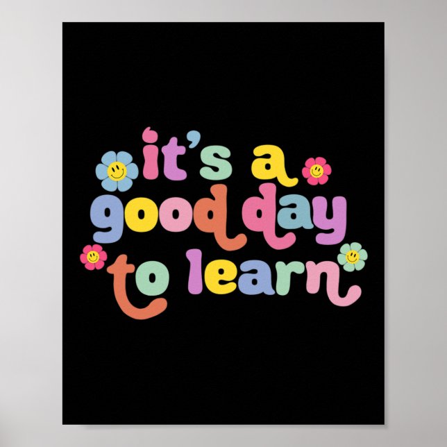 Affiche Retour à l'école Motivation C'est un bon jour pour (Devant)