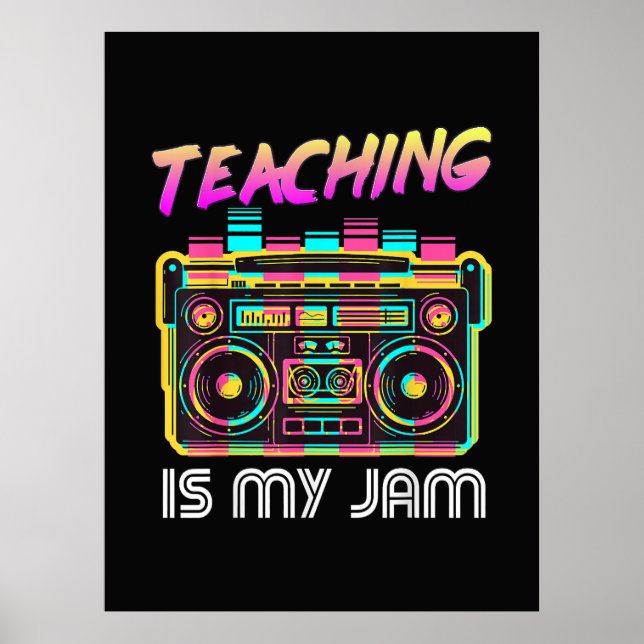 Affiche Retour à l'école Rétro Enseigner est mon truc 80s (Devant)