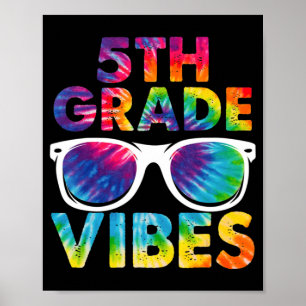 Affiche Retour À L'École Vibes De 5E Année Tie Dye Cinquiè