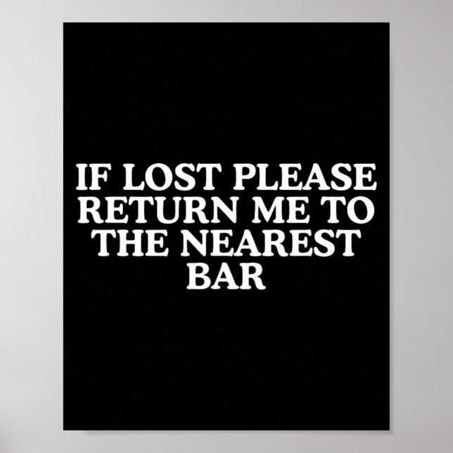 Affiche Retour au bar le plus proche Mème drôle de boisson (Devant)