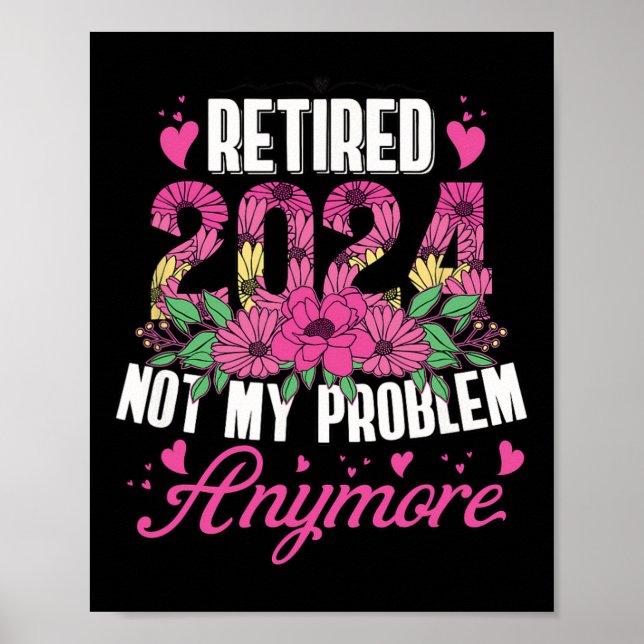 Affiche Retraité 2024 Drôle Retraite Pour Femmes 2024 Flor (Devant)