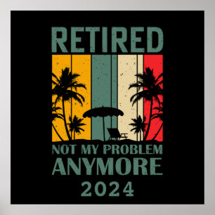 Affiche Retraite drôle personnalisée officiellement à la r