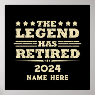 Affiche Retraite personnalisée La légende a pris sa retrai
