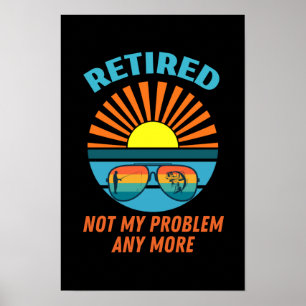 Affiche retraité plus mon problème