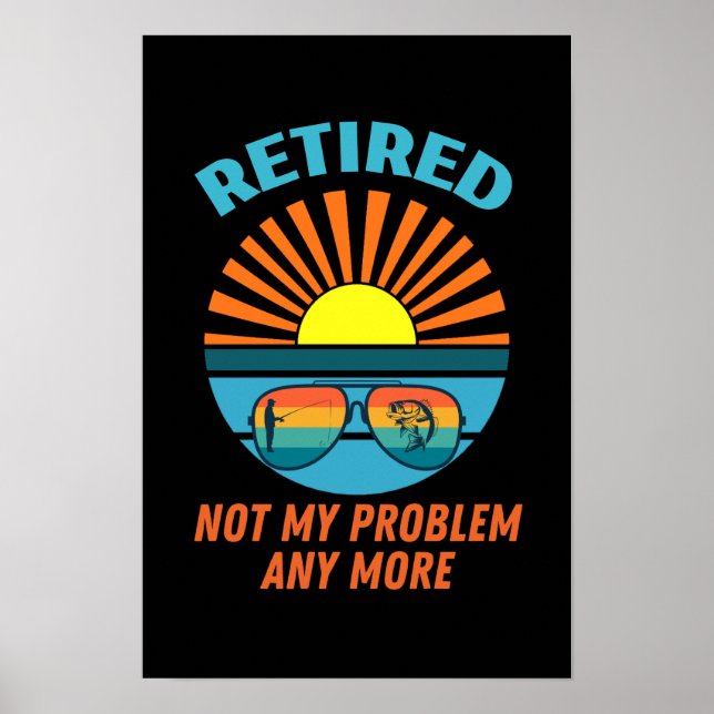 Affiche retraité plus mon problème (Devant)