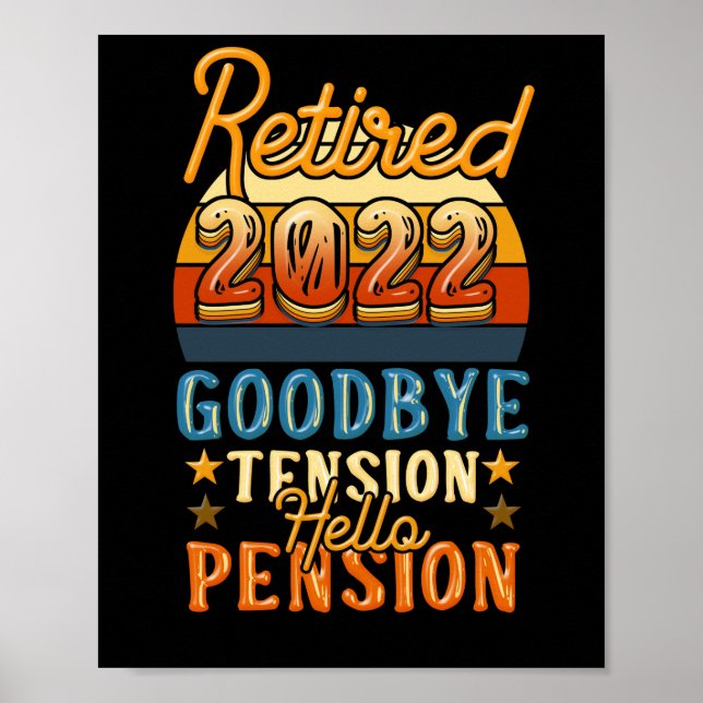 Affiche Retraite Retraite Adieu Tension Bonjour Pension (Devant)