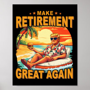 Affiche Retraite Retraité Plage En retraite 2025 Trump Gra