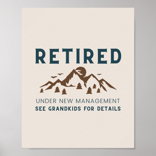 Affiche Retraité Sous La Nouvelle Gestion Drôle (Devant)