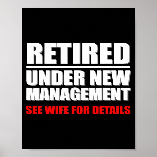 Affiche Retraité, sous nouvelle direction, cadeau de retra (Devant)