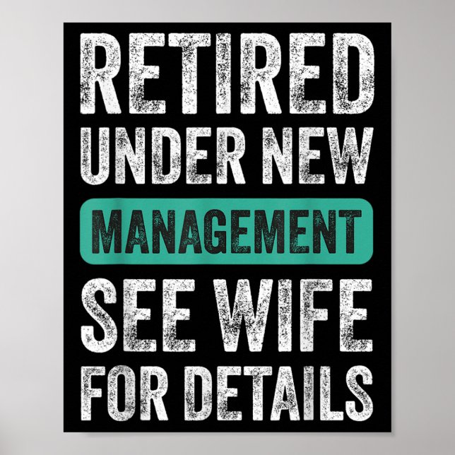 Affiche Retraité sous nouvelle direction, humour de mari d (Devant)