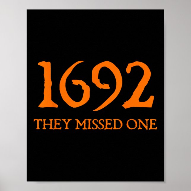 Affiche Rétro 1692 Ils Ont Manqué Une Sorcière Salem 1692  (Devant)