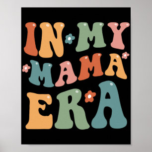 Affiche Rétro à l'ère de ma maman drôle maman fête des mèr