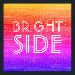 Affiche Retro Arc-en-ciel brillant côté Happy Motivational<br><div class="desc">Aménagez votre espace avec ce design arc-en-ciel funky,  coloré et rétro ! Gardez votre positivité en haut avec ce message de Bright Side - un rappel quotidien pour chercher le bien! Une oeuvre d'art amusante,  optimiste et joyeuse,  prête à motiver et à décorer !</div>
