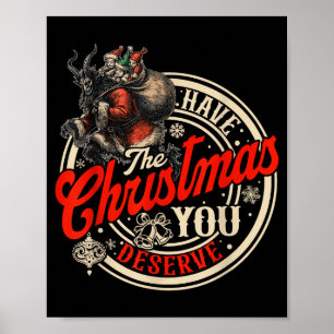 Affiche Rétro Ayez Noël Vous Méritez Humour Noir Kr