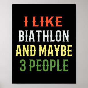 Affiche Retro Biathlon Design i Like Biathlon And Peut-êtr