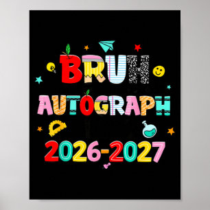 Affiche Rétro bruh dernier jour autographes professeur der