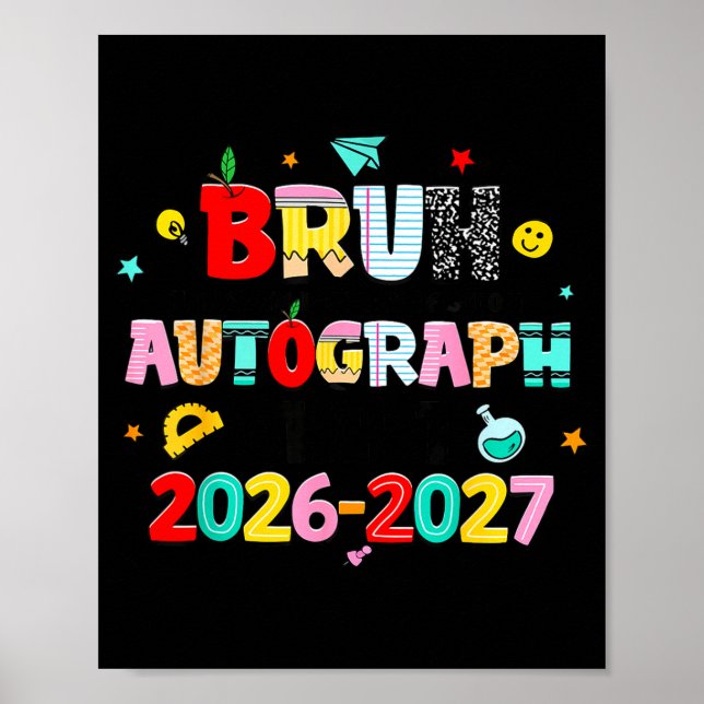 Affiche Rétro bruh dernier jour autographes professeur der (Devant)