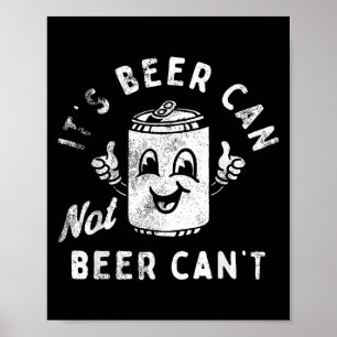 Affiche Rétro C'est la bière peut pas Bière Peut pas Drôle