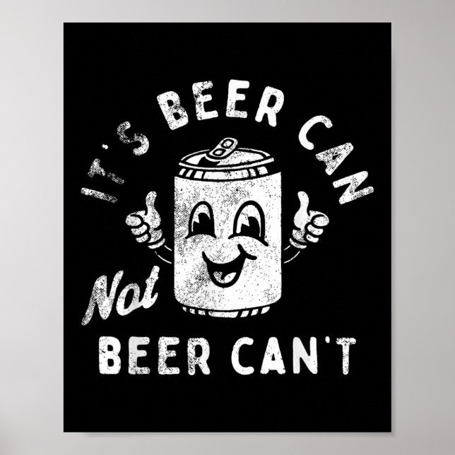 Affiche Rétro C'est la bière peut pas la bière peut pas dr (Devant)