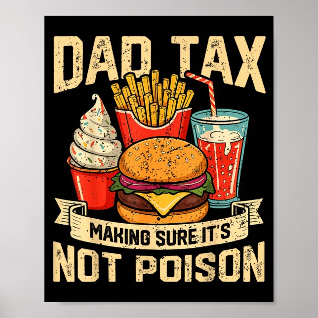Affiche Retro Dad Tax Making Sure It's Not Ison Funny Fath (Devant)