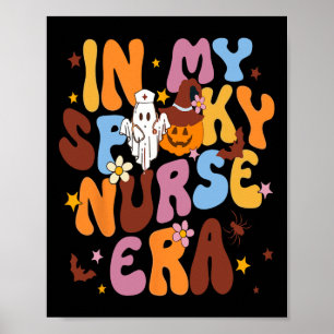 Affiche Rétro Dans Mon Époque Éffrayante Infirmière Drôle 