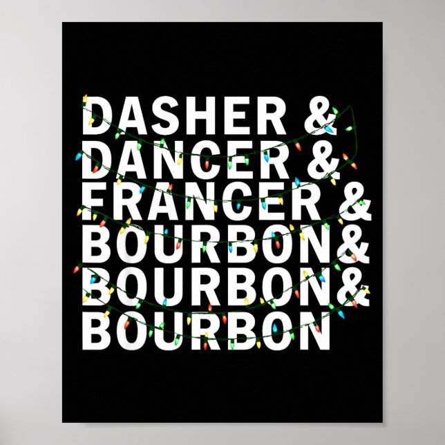 Affiche Retro Dasher Dancer Prancer Bourbon Christmas Funn (Devant)