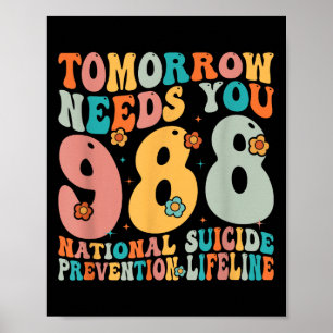 Affiche Retro Demain a besoin de vous 9-8-8 Prévention du 