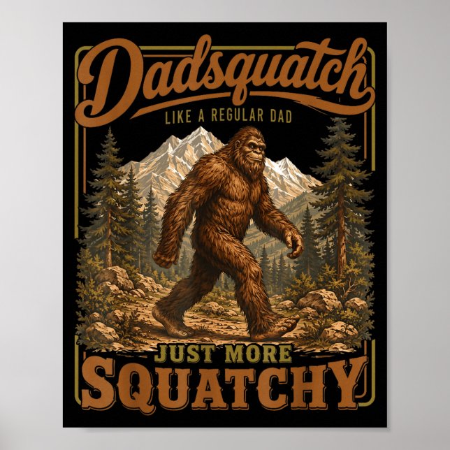 Affiche Rétro drôle dadsquatch sasquatch papa fête des pèr (Devant)