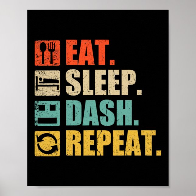 Affiche Retro Eat Sleep Dash Repeat Video Game  (Devant)