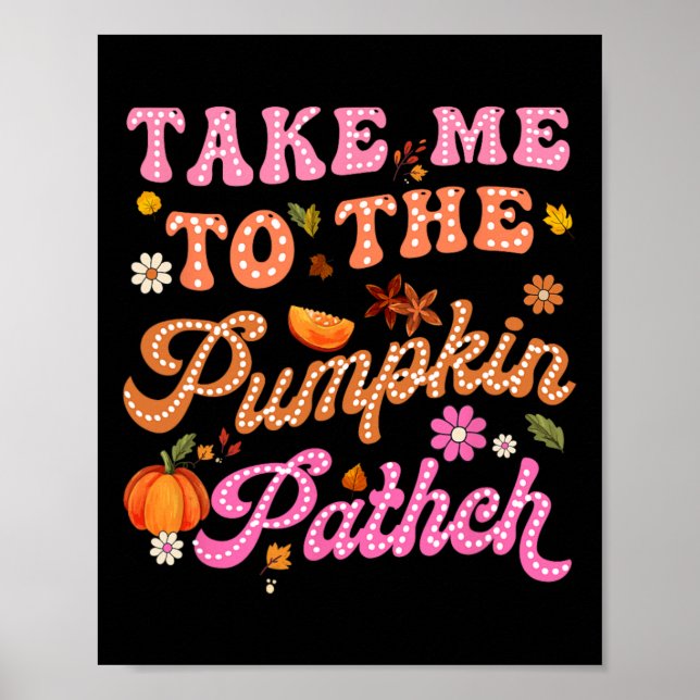 Affiche Retro Emmenez-Moi À Citrouille Patch Flowers Fall (Devant)
