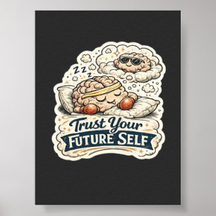 Affiche Rétro Faites Confiance à Votre Futur Self Squelett