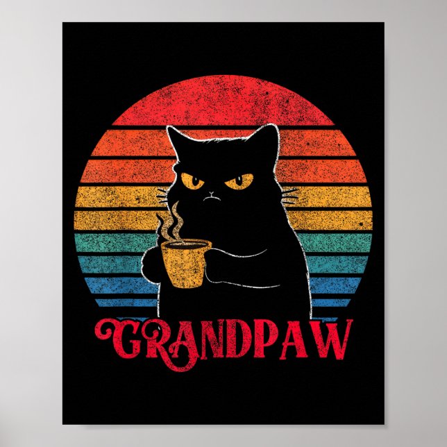 Affiche Retro Grandpaw Funny Sarcastic Cat Lover Quote Gra (Devant)