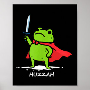 Affiche Rétro Huzzah Grenouille Chevalier Épée Drôle Citat