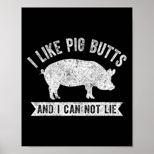 Affiche Rétro J'aime les fesses de porc et je ne peux pas