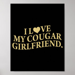 Affiche Rétro J'aime Ma Petite Amie Cougar Drôle Petit Ami