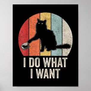 Affiche Rétro Je Fais Ce Que Je Veux Chat Chemise Amoureux