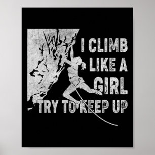 Affiche Rétro Je grimpe comme une fille essayez de suivre
