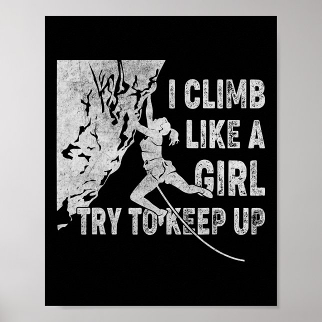 Affiche Rétro Je grimpe comme une fille essayez de suivre  (Devant)