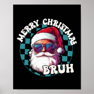 Affiche Retro Joyeux Noël Bruh Funny Cool Père Noël