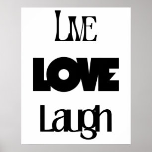 Affiche Retro Live Laugh Love Black White Typographie