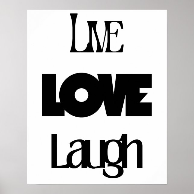 Affiche Retro Live Laugh Love Black White Typographie (Devant)