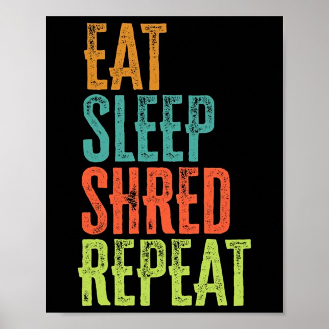 Affiche Retro Manger Sleep Shred Répéter Snowboard Surf (Devant)